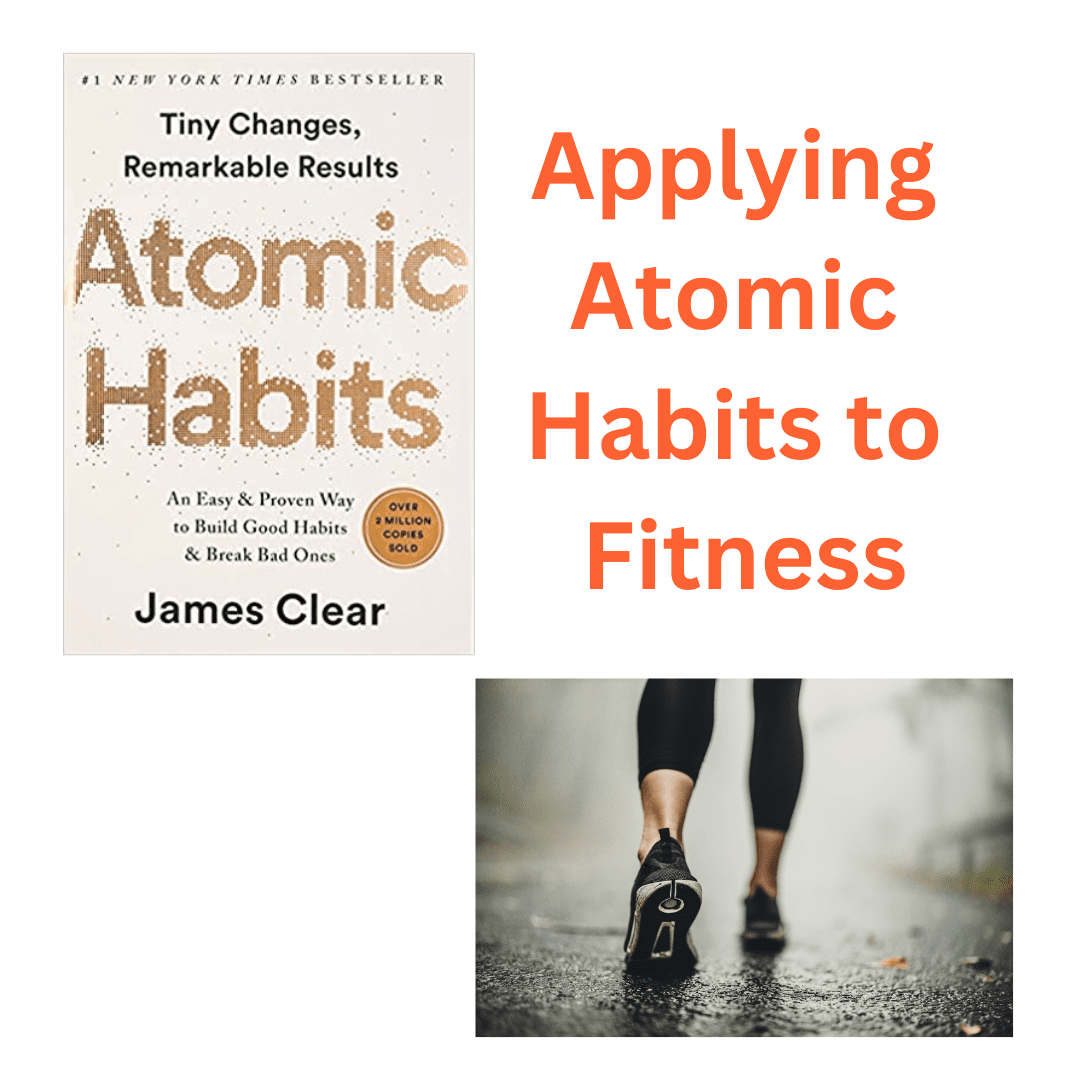 applying atomic habits to fitness