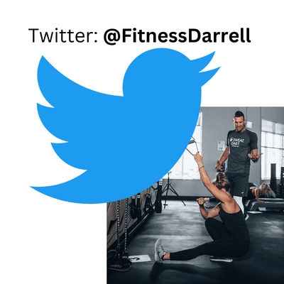 Follow Fitness Darrell on Twitter @FitnessDarrell