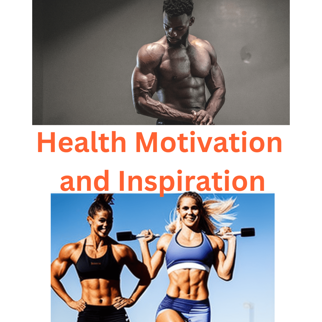 health motivation and inspiration