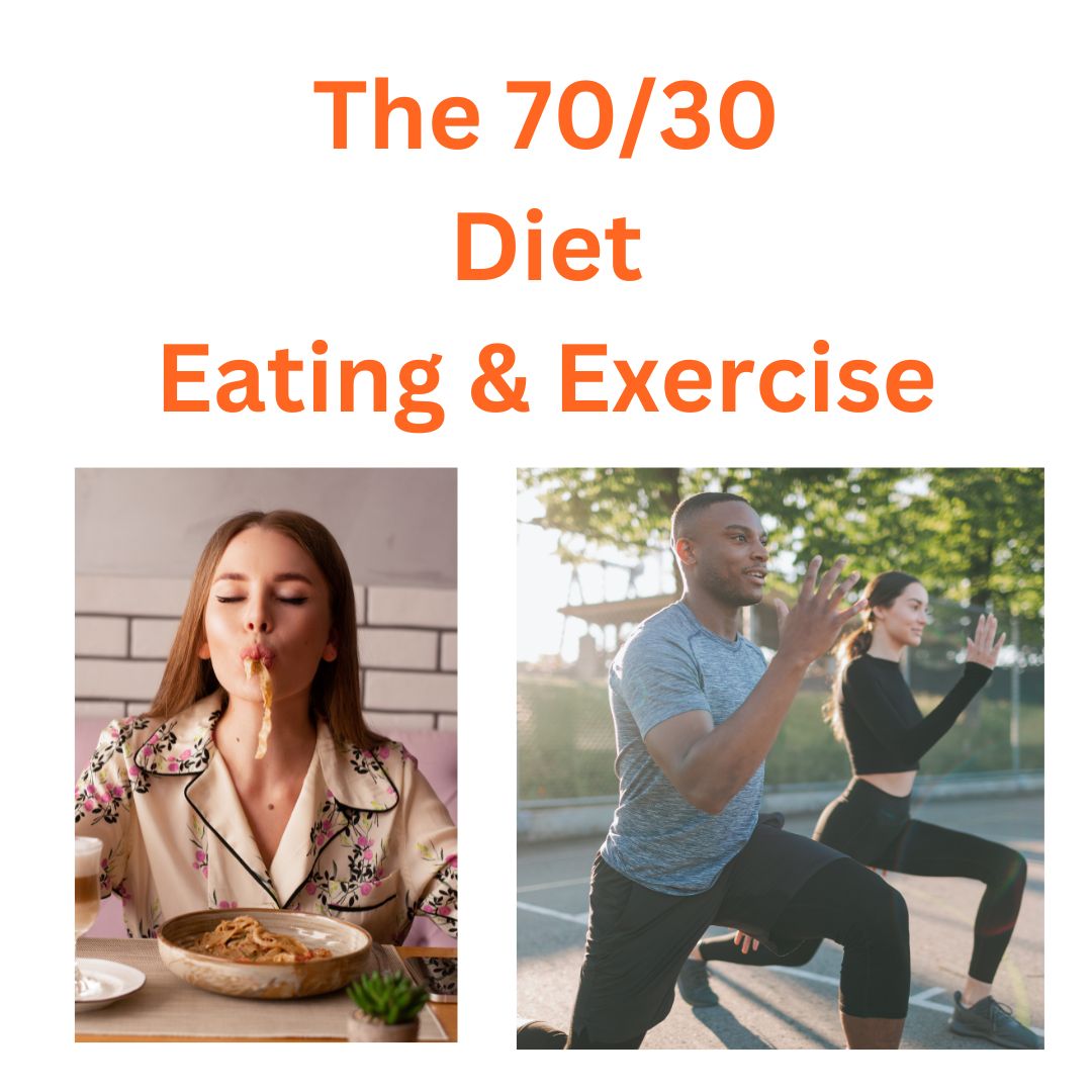 the 70/30 diet. eating and exercise are key to weight loss success