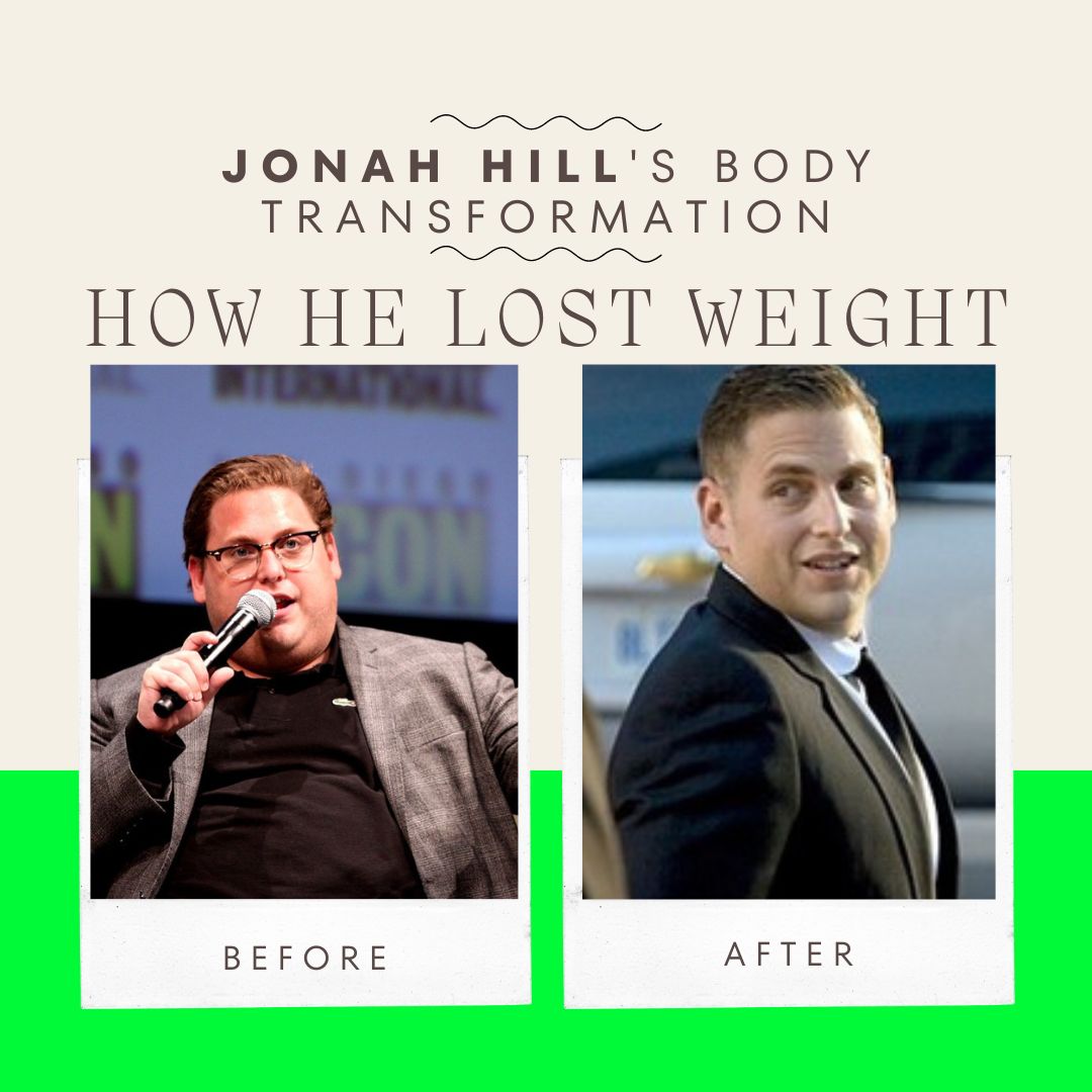 Jonah Hill's Inspiring Body Transformation: From Then to Now